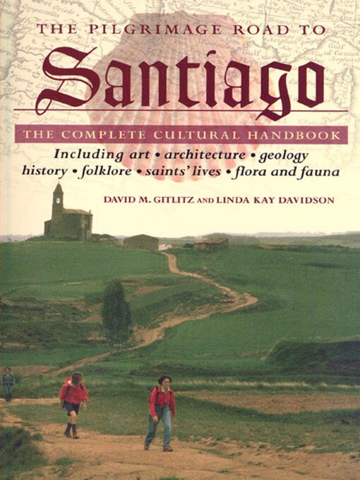 Title details for The Pilgrimage Road to Santiago by David M. Gitlitz - Wait list